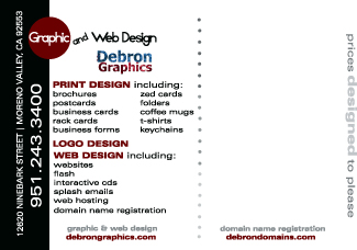 Debron G raphics offers creative solutions for all of your marketing needs - marketing postcard